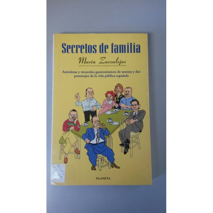 SECRETOS DE FAMILIA - María Zarzalejos